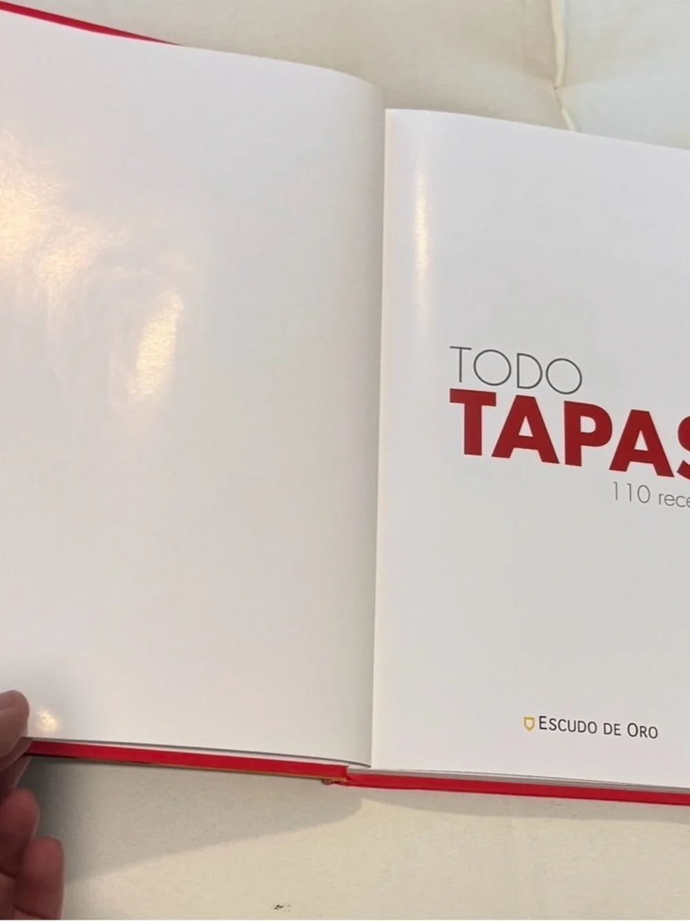Todo Tapas Cookbook - 110 Authentic Spanish Recipes (Hardcover, Spanish Edition)